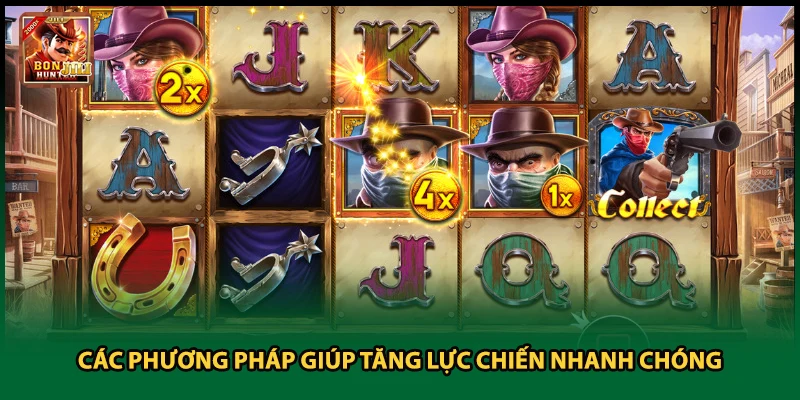 Các phương pháp giúp tăng lực chiến nhanh chóng