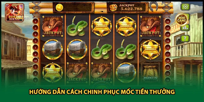 Hướng dẫn cách chinh phục mốc tiền thưởng