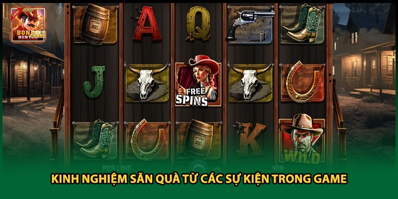 Kinh nghiệm săn quà từ các sự kiện trong game