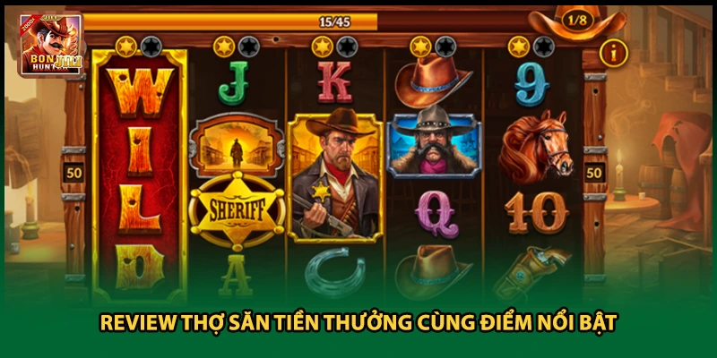 Review thợ săn tiền thưởng cùng điểm nổi bật