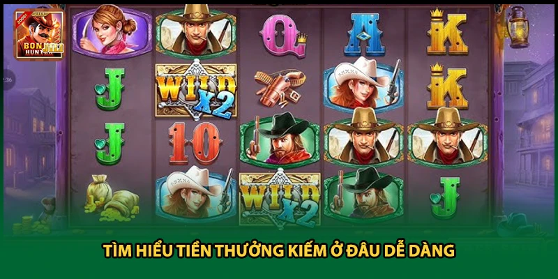Tìm hiểu tiền thưởng kiếm ở đâu dễ dàng