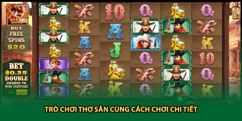 Trò chơi thợ săn cùng cách chơi chi tiết